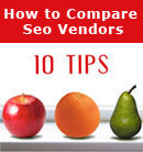 How to compare SEO Vendors - 10 Tips