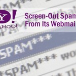 Yahoo! Adds New Tools To Screen-Out Spam From Its Webmail