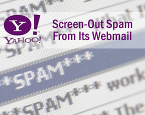 Yahoo! Adds New Tools To Screen-Out Spam From Its Webmail