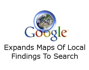 Google Expands Maps Of Local Findings To Search Terms