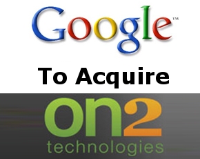 Google Finally Completes On2 Video Codecs Acquisition For $124.6 Million