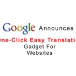 Google Announces One-Click Easy Translation Gadget For Websites