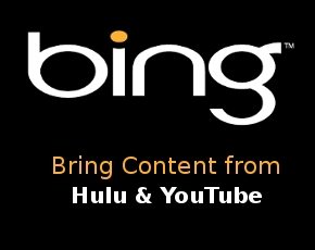 New “Bing Adopts MSN Video” Incorporates Content From Hulu, YouTube