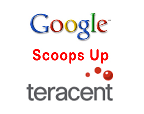 Google Scoops Up Display Ad Tech Startup, “Teracent”