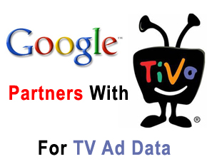 Google Partners With TiVo For TV Ad Data