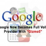 Google Now Becomes Full VoIP Provider With “Gizmo5” Acquisition