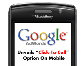Google Unveils “Click-To-Call” Option On Mobile Ads For Smartphones