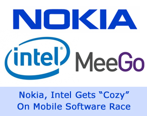Nokia, Intel Gets “Cozy” On Mobile Software Race