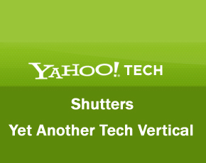 Yahoo Shutters Yet Another Tech Vertical In March