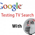 Google Reportedly Testing TV Search With Dish Network: WSJ