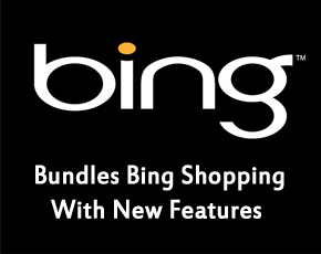 Microsoft Bundles Bing Shopping With New Features