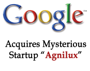 Google Acquires Mysterious Startup “Agnilux” From Ex-Apple Designers