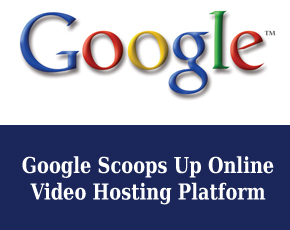 Google Scoops Up Online Video Hosting Platform Episodic