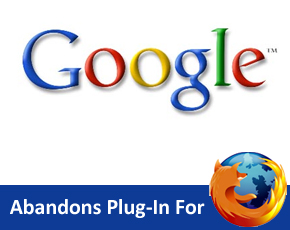 Google Abandons Plug-In For Mozilla Play, Remakes 3D Web Graphics Plan