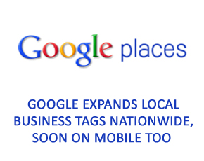 Google Expands Local Business Tags Nationwide, Soon On Mobile Too