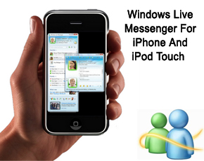 Microsoft Unveiled Windows Live Messenger For iPhone And iPod Touch