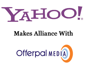 Yahoo Makes Alliance With Offerpal Media To Monetize On Apps