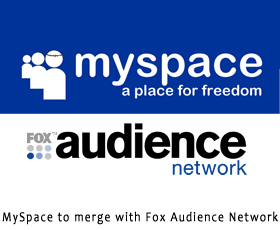 News Corp. To Merge Fox Audience Network With MySpace