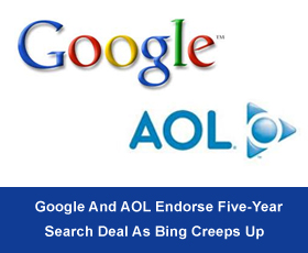 Google And AOL Endorse Five-Year Search Deal As Bing Creeps Up