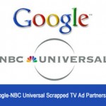 Google-NBC Universal Scrapped TV Ad Partnership