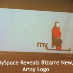 MySpace Reveals Bizarre New, Artsy Logo