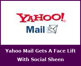 Yahoo Mail Gets A Face Lift With Social Sheen