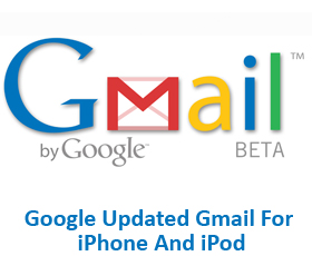 Google Updated Gmail For iPhone And iPod Touch With Enhanced Scrolling, Toolbars