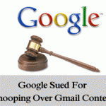 Google Sued For Snooping Over Gmail Content