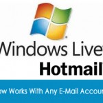 Microsoft: Hotmail Now Works With Any E-Mail Accounts, Even Gmail