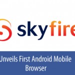 Skyfire Unveils First Android Mobile Browser For Facebook Integration