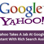 Yahoo Takes A Jab At Google Instant With Rich Search Assist