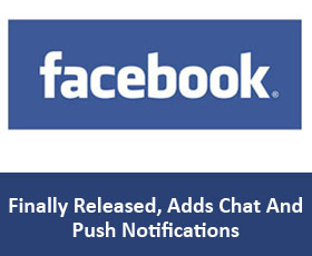 Facebook For Android Finally Released, Adds Chat And Push Notifications