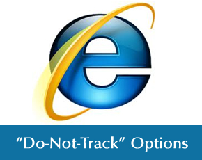 Microsoft Unveils “Do-Not-Track” Options In Next IE Browser