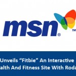 MSN Unveils “Fitbie” An Interactive Health And Fitness Site With Rodale