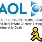 AOL To Outsource Health, Sports And Real Estate Content Through Partnership Deals