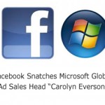 Facebook Snatches Microsoft Global Ad Sales Head “Carolyn Everson”