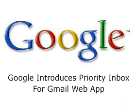 Google Introduces Priority Inbox For Gmail Web App