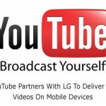 YouTube Partners With LG To Deliver 3D Videos On Mobile Devices