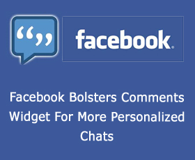 Facebook Bolsters Comments Widget For More Personalized Chats