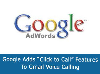 Google Adds “Click to Call” Features To Gmail Voice Calling