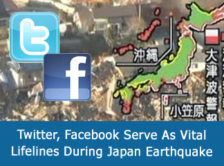 Twitter, Facebook Serve As Vital Lifelines During Japan Earthquake