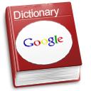 GOOGLE DICTIONARY DISCONTINUES; USERS CALL FOR REINSTATEMENT