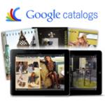 GOOGLE LAUNCHES CATALOG APP FOR IPAD