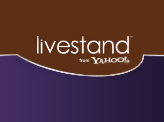 Yahoo To Launch “Livestand” A Magazine Publishing App For Android, iOS