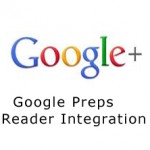 Google Preps Reader Integration With Google Plus