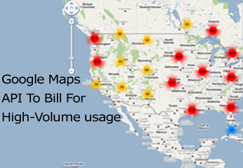 Google Maps API To Bill For High-Volume Usage
