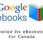 Google Unveiled Its eBookstore For Canada