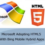 Microsoft Adopting HTML5 With Bing Mobile Hybrid Apps