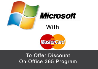 Microsoft Teams With MasterCard To Offer Discount On Office 365 Program