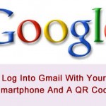 Google Sesame: Log Into Gmail With Your Smartphone And A QR Code